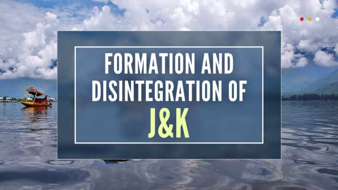 The ongoing process of disintegration of J&K -- its division into two UTs and creation of Ladakh as a UT out of the erstwhile J&K State -- has to be viewed in this context
