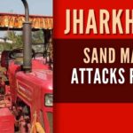 In connection with the incident, Sinha lodged an FIR against 100 unidentified people involved in illegal sand mining and seven named accused in the Chauparan police station