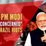 PM Modi "Deeply Concerned" About Brazil Riots