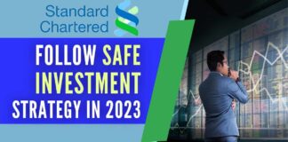 According to Standard Chartered bank, investing in bonds government/high quality/short maturity and large cap equities would secure the yield