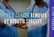 The hospital based in Lucknow said in an official statement that it was “the first time in India that a cancerous thyroid gland was entirely removed through robotic surgery at a government institution”
