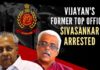 ED is expected to seek Sivasankar’s custody when he is produced before a court later in the day