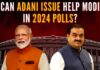 If BJP plays true to its form and history, the opposition could suffer further erosion of its credibility, and Modi could use the Adani issue to his advantage in the 2024 elections