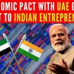 Economic pact with UAE given boost to Indian entrepreneurs (1)