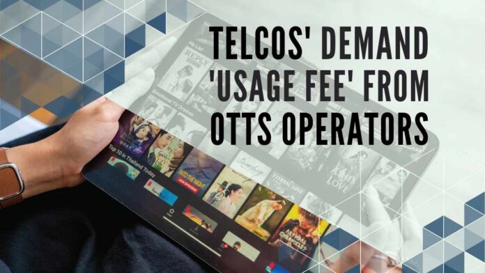 What happened in the United States a few years ago, collecting fees from OTT platforms is happening in India now as Telcos see bandwidth issues