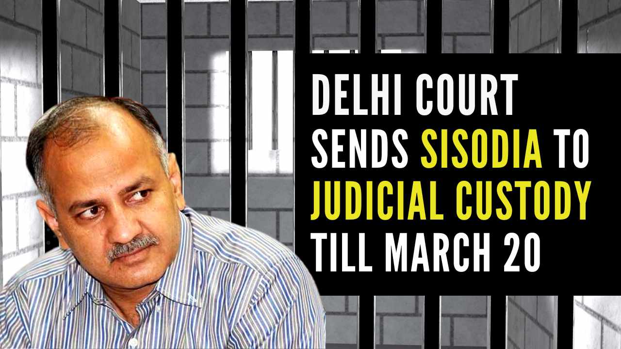 Delhi court sent former Deputy CM Manish Sisodia to judicial custody till March 20 in the alleged liquor policy case being probed by the CBI