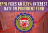 EPFO had lowered the interest on EPF for 2021-22 to an over four-decade low of 8.1% for its about five crore subscribers