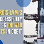 In this mission, LVM3 would place 36 OneWeb Gen-1 satellites totalling about 5,805 kg into a 450 km circular orbit