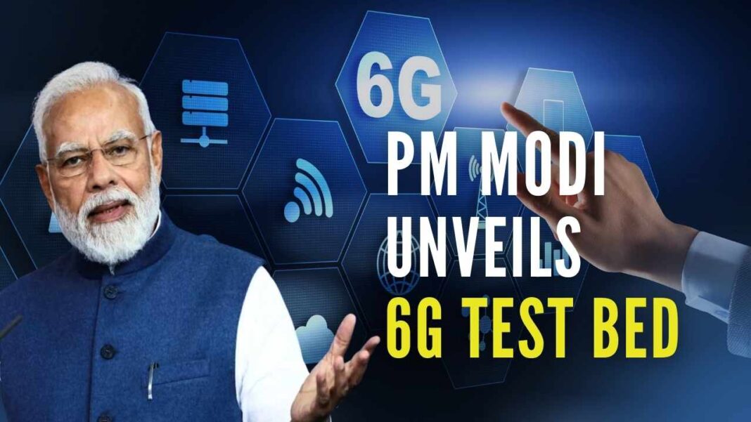 PM Modi Unveils Bharat 6G Vision Document; Launches NextGen Test Bed