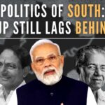 Three top leaders of the BJP Amit Shah, Nirmala Sitharaman, and Dr. S Jaishankar played a role in putting the six southern states on the national map
