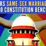 India’s Apex Court refers the legal validation to a Constitution Bench