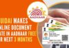 Earlier, residents were required to pay Rs.25 to update their documents on the Aadhaar portal
