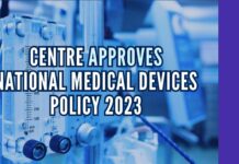 The policy is expected to help the medical devices sector grow from the present $11 billion to $50 billion by 2030