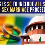 GoI has filed a fresh affidavit in the same-sex marriage case and urged the Apex Court to make all states a party in the matter