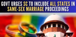 GoI has filed a fresh affidavit in the same-sex marriage case and urged the Apex Court to make all states a party in the matter