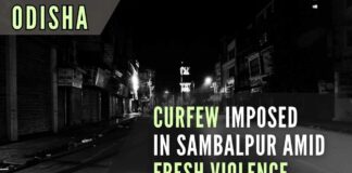 The curfew has been imposed in six police station areas of Sambalpur -- Dhanupali, Khetrajpur, Ainthapali, Bareipali, and Sadara until further orders