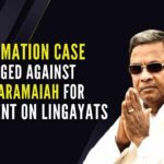Lingayat Yuva Vedike Legal Cell lodged a complaint with EC claiming that Siddaramaiah had insulted the Lingayat community and defamed it
