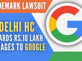 Delhi HC awards Rs.10 lakhs in favour of Google after consultancy firm Google Enterprises is found guilty of trademark infringement