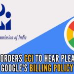 The plea also seeks direction that the CCI can validly invoke the "doctrine of necessity" in the matter for initiating non-compliance proceedings against Google