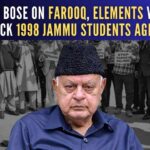 The then CM Farooq Abdullah played every trick to puncture the movement, but with no success and certain elements tried to hijack or derail the otherwise historical movement but miserably failed