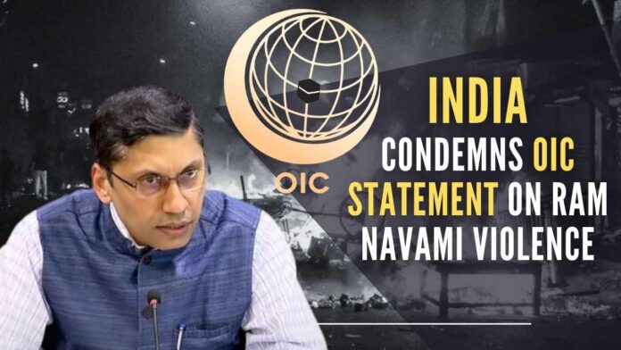 We strongly condemn the statement issued by OIC Secretariat today regarding India, said Arindam Bagchi