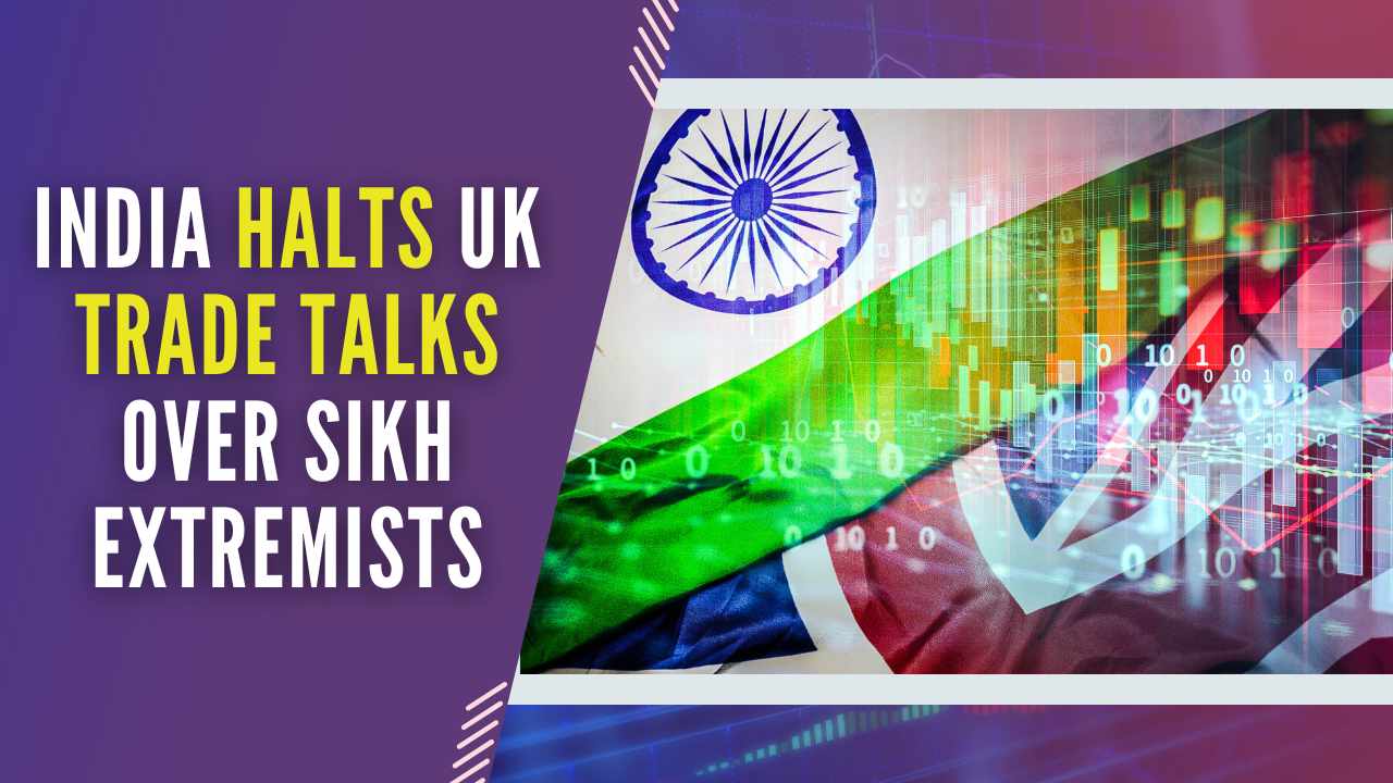 India is not expected to resume talks until the UK condemns the Sikh extremist group that attacked the Indian High Commission in London in March