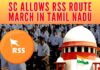 RSS had contended that if its march is being attacked by a terrorist organization in Tamil Nadu, then the state government has to protect it