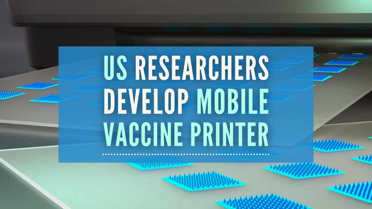 US Researchers Develop Mobile Vaccine Printer