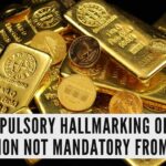 Discussions with stakeholders are going on to finalize the guidelines for hallmarking gold bullion