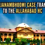 It was stated in the petition that the Krishna Janmabhoomi case in Mathura holds national importance and should be heard in the high court