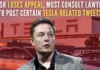 Musk must continue to have certain Tesla-related tweets pre-approved by a lawyer