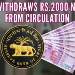 RBI Withdraws Rs.2000 Notes from Circulation (1)