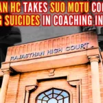The court gave this direction in the matter of taking Suo motu cognizance on the incidents of suicide by the students of coaching institutes of Kota