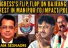 Sriram Seshadri I Congress's flip flop on Bajrang Dal I Unrest in Manipur to impact polls?