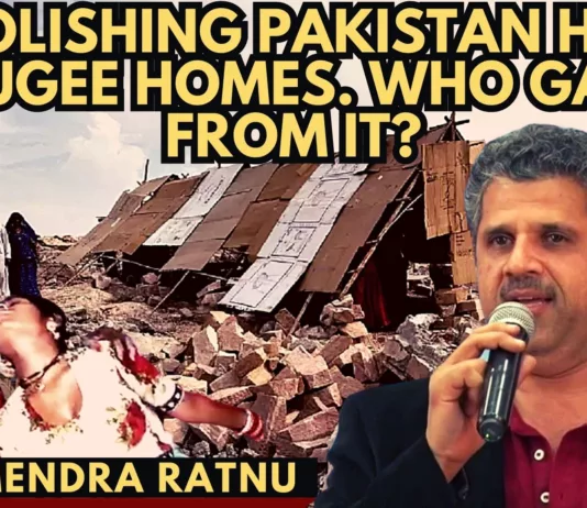Whose hand is behind the bulldozing of Pak Hindu refugee settlements in Rajasthan? Dr. Omendra Ratnu of Nimittekam details how it happened and where things stand now.