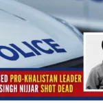 Canada-based pro-Khalistan leader Hardeep Singh Nijjar shot dead