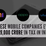 The Minister was replying to a question on the number of Chinese handset companies which have evaded taxes and made illegal remittances in India