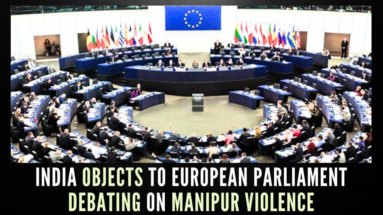 India Objects to European Parliament Debating on Manipur
