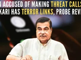 The accused made extortion call to Gadkari’s Jan Sampark office on March 21 and demanded for a Rs.10 crore ransom