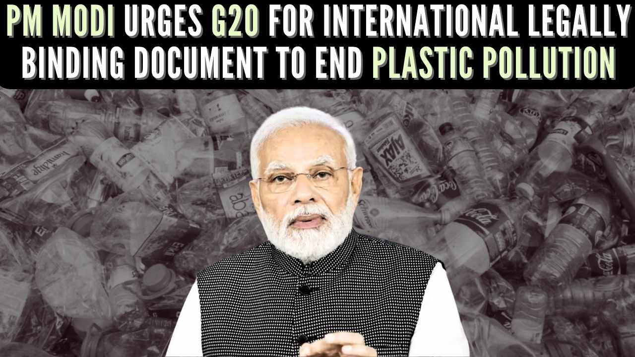 PM Modi Calls Upon G20 to Work on Ending Plastic Pollution