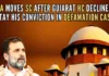 The Gujarat High Court had refused to stay Rahul Gandhi's conviction and two-year jail term in a criminal defamation case