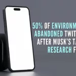 In 6-month period after Musk took over Twitter, only 52.5% of these environmental users were still actively using Twitter