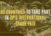 The state’s first international trade fair will be held at the India Expo Mart in Greater Noida from September 21 to 25, said district officials