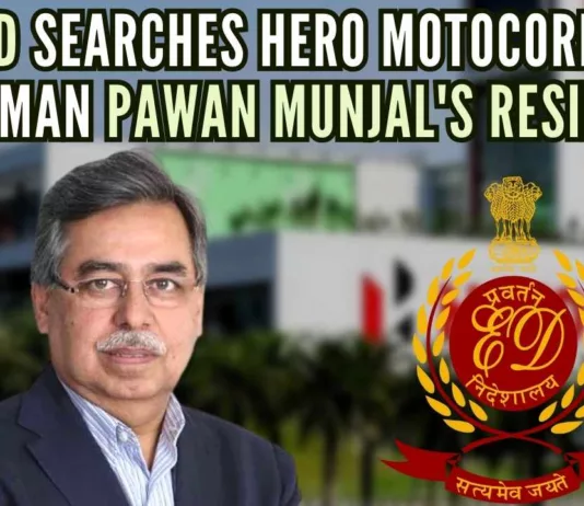 ED carried out searches at his residence and several other locations of Hero Motocorp Executive Chairman Pawan Munjal