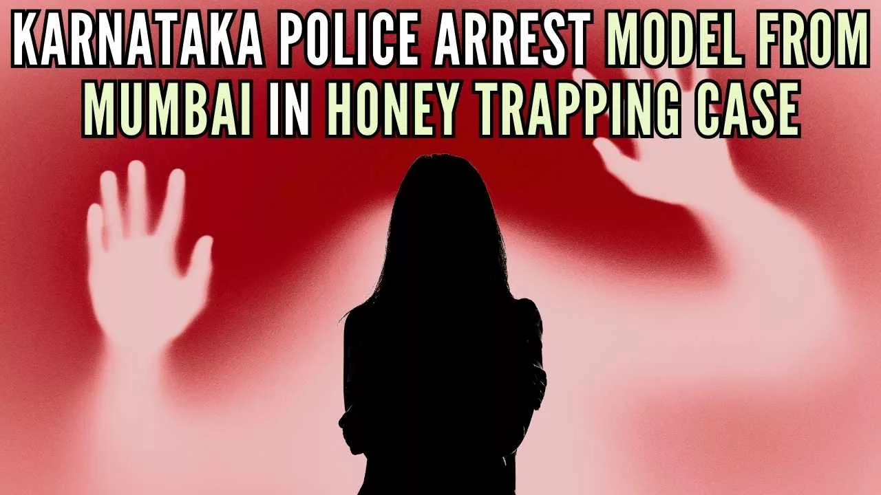 The arrested model is identified as Neha a.k.a Meher and preliminary investigations have revealed that she is the main accused in the case