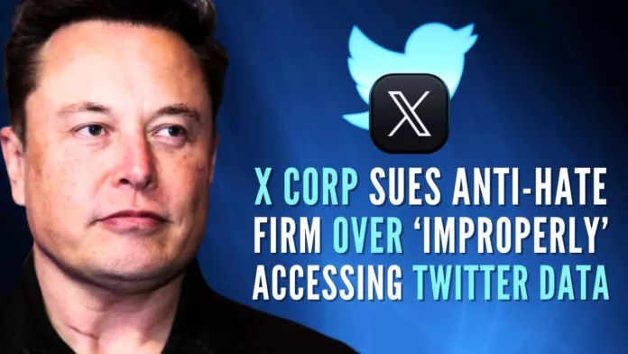 X accused UK-based nonprofit of accessing data from Twitter to “falsely claim it had statistical support showing the platform is overwhelmed with harmful content”