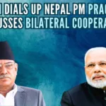 The two leaders reviewed various aspects of the India-Nepal bilateral cooperation and followed-up on discussions held during Prime Minister Prachand’s visit to India