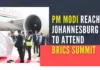 After attending the BRICS Summit between August 22-24, the Prime Minister will also visit Greece on August 25
