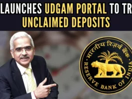 The web portal will help users identify and approach their banks for either claiming unclaimed deposits or making their deposit accounts operative at their banks, the RBI said