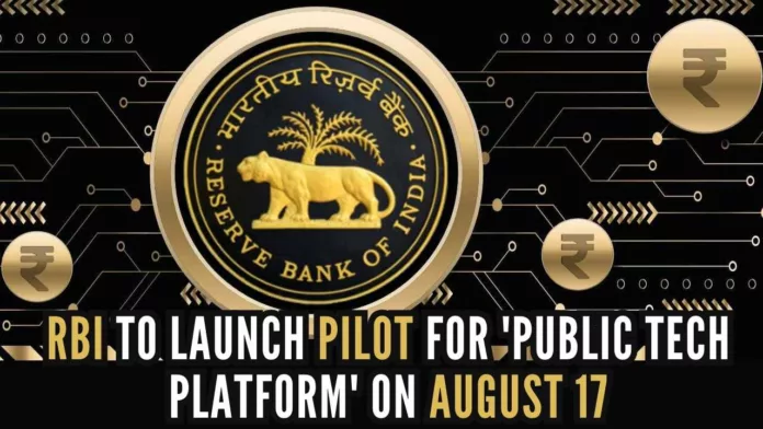 RBI to launch pilot project for public tech platform for frictionless credit on Aug 17